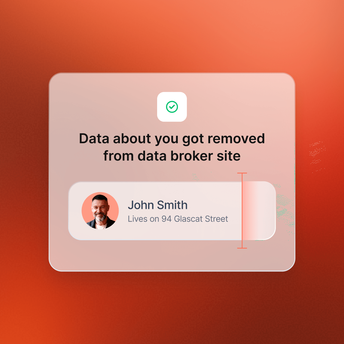 An Incogni notification that informs the user about their personal data being removed from a data broker site.
