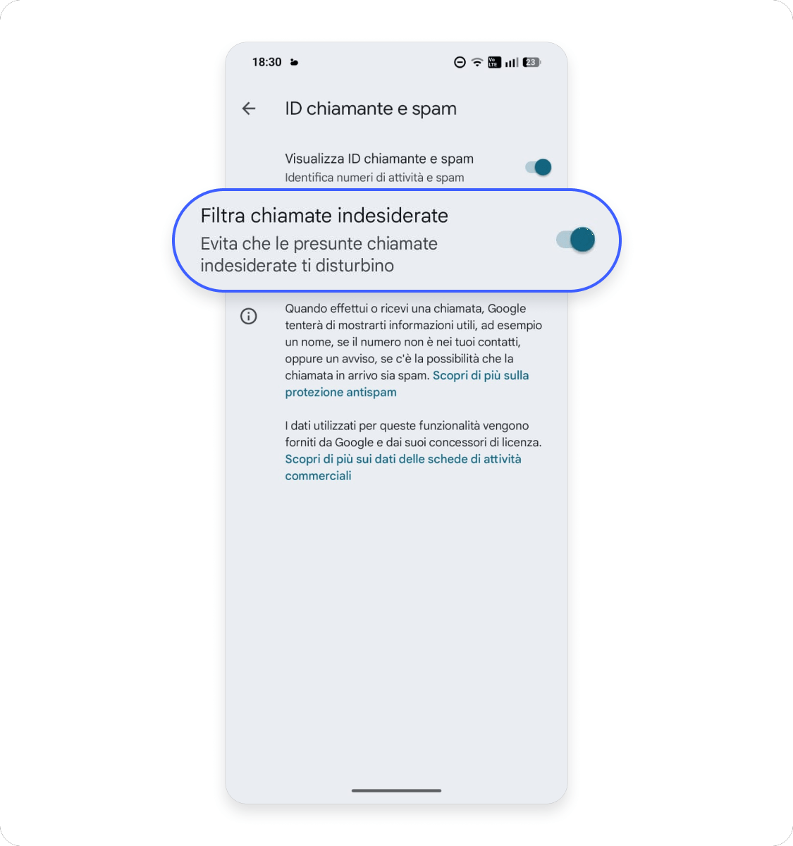 La maggior parte dei dispositivi Android moderni include anche un sistema di rilevamento spam integrato.