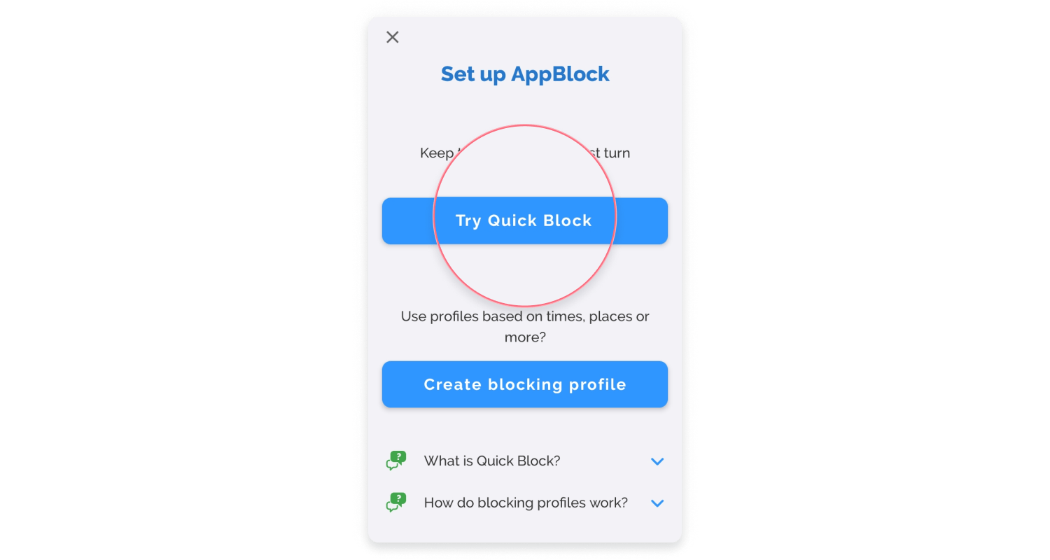 Select Try Quick Block