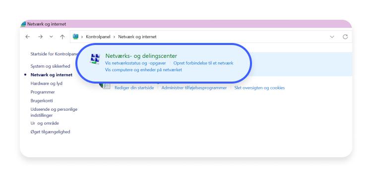 Klik derefter på Netværks- og delingscenter