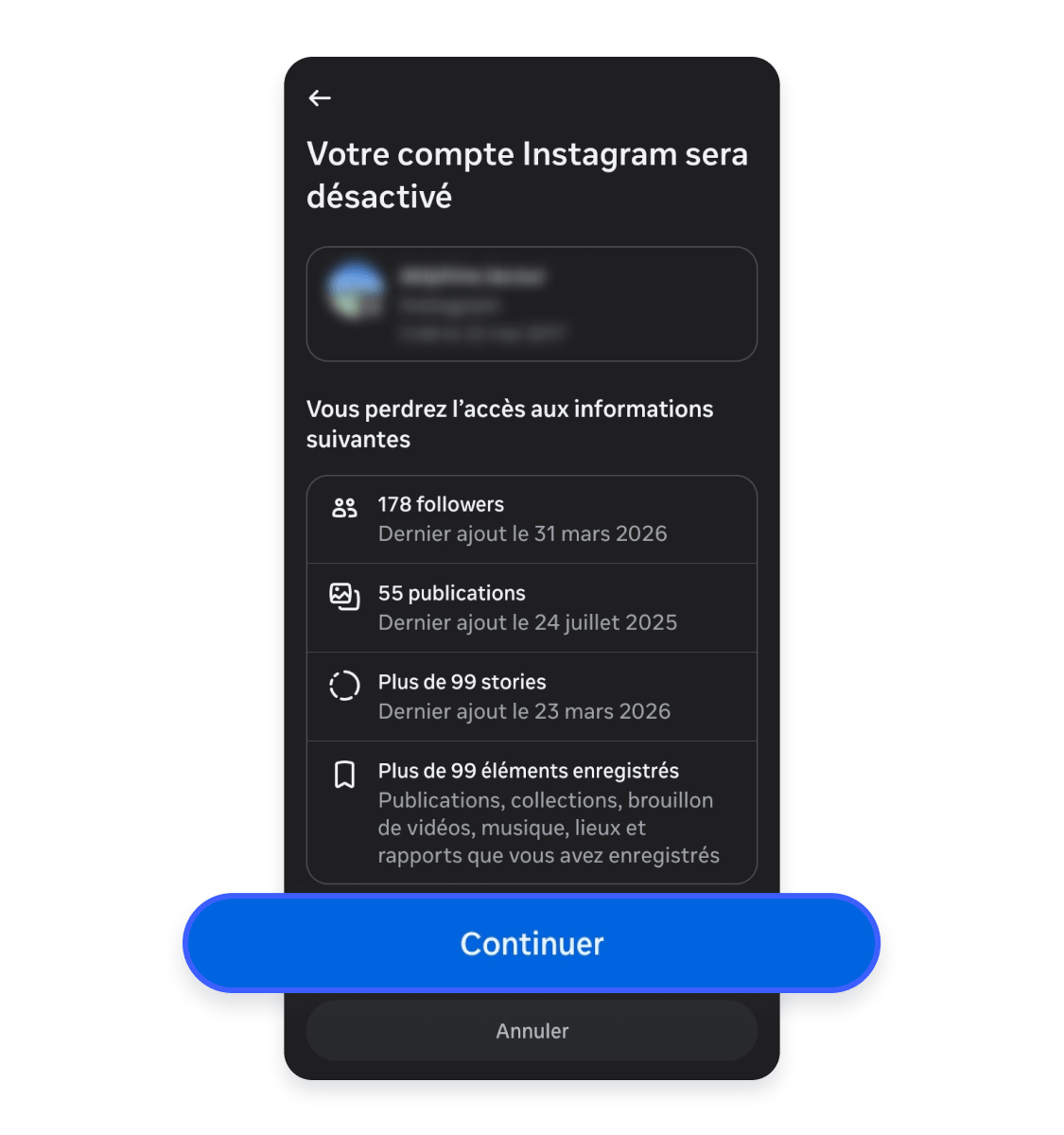 Désactivation d&#39;un compte Instagram sur mobile : appuyer sur Continuer