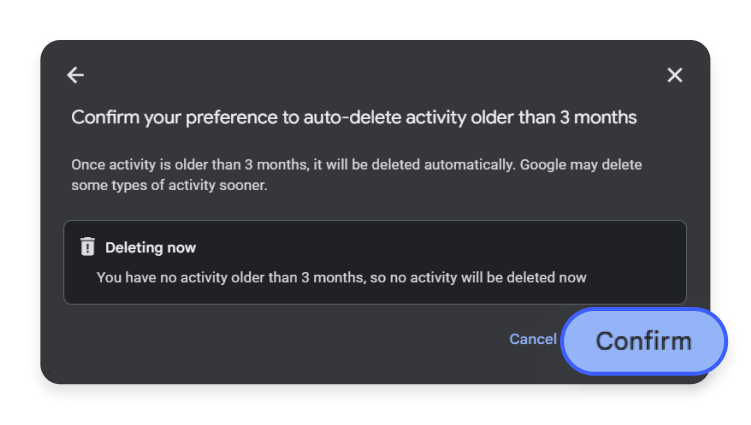 How to set up auto-delete for Google history data: step 4