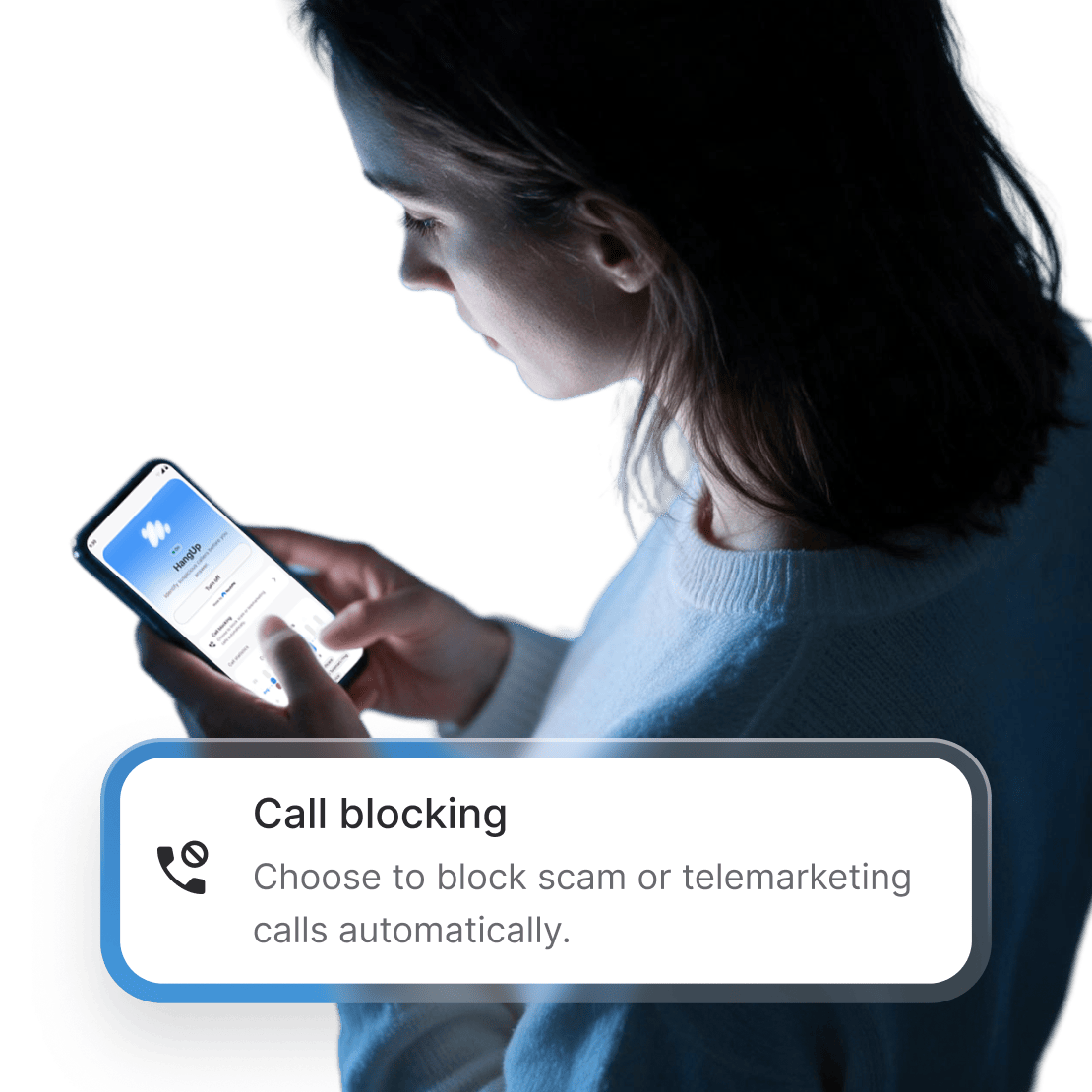 Woman uses HangUp to block unwanted calls.