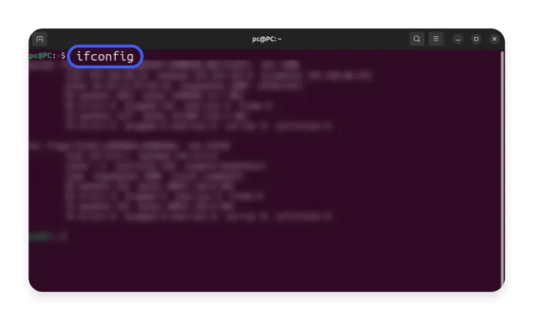 Terminal displaying the results of the “ifconfig” command, with the command highlighted.