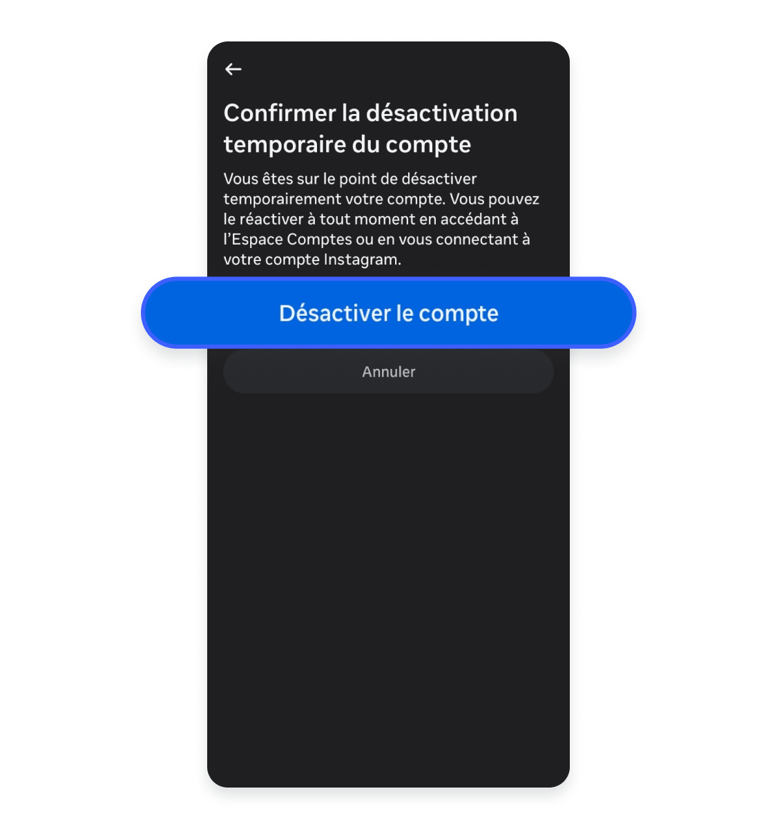 Désactivation d&#39;un compte Instagram sur mobile : confirmer la désactivation du compte