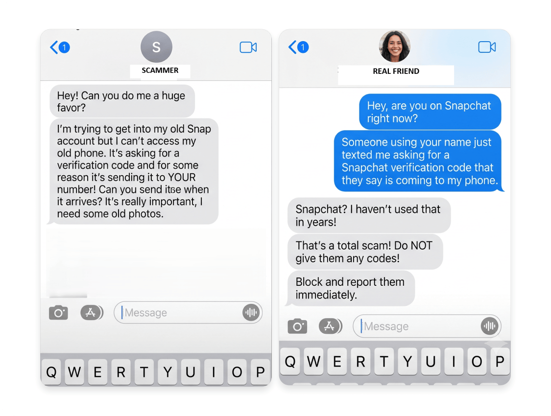 Two phone screens showing a Snapchat verification code scam text conversation and a real friend warning not to share the code.