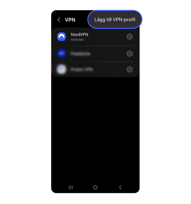 Välj Lägg till VPN-profil.