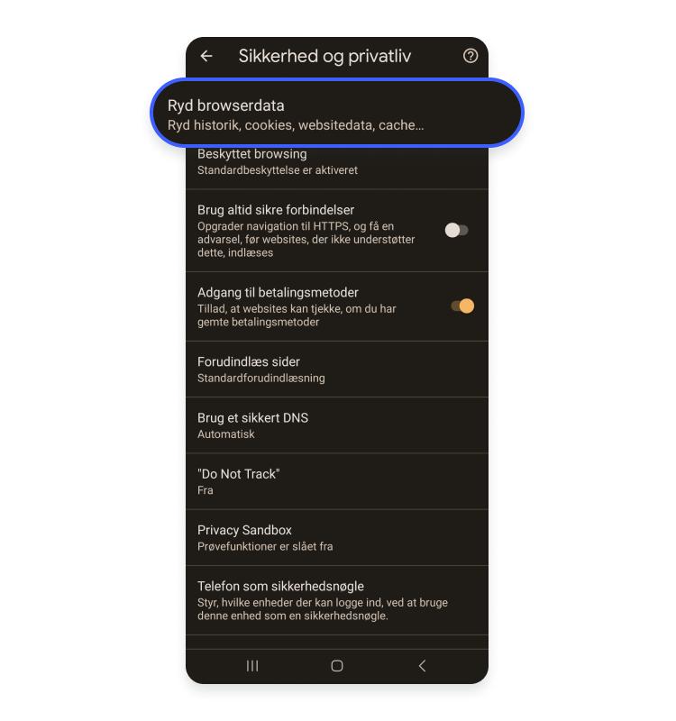 Ryd cache i Android: Tryk på Ryd browserdata.