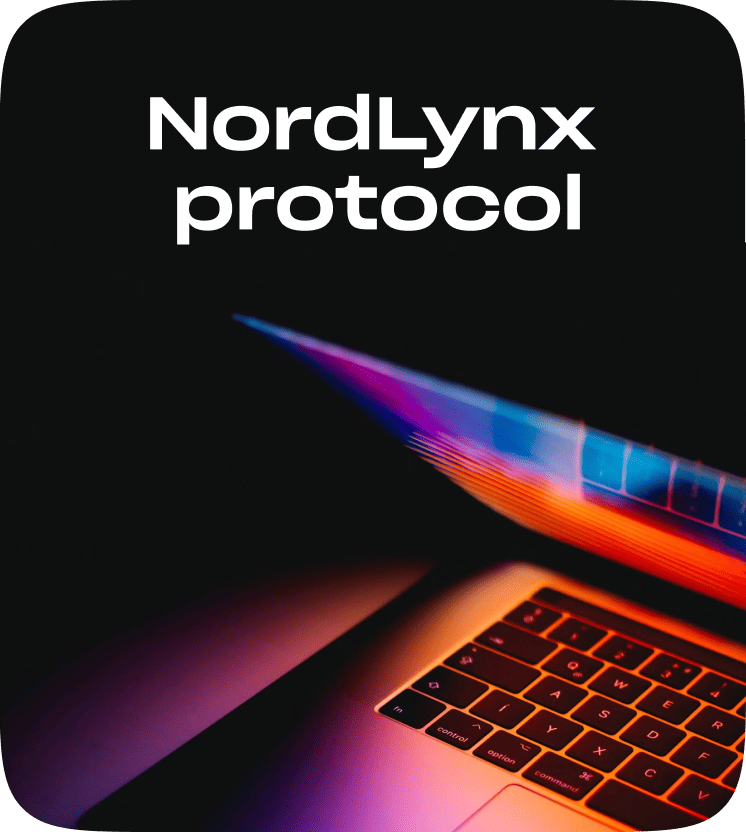 A laptop lit in purple and orange, captioned NordLynx protocol.