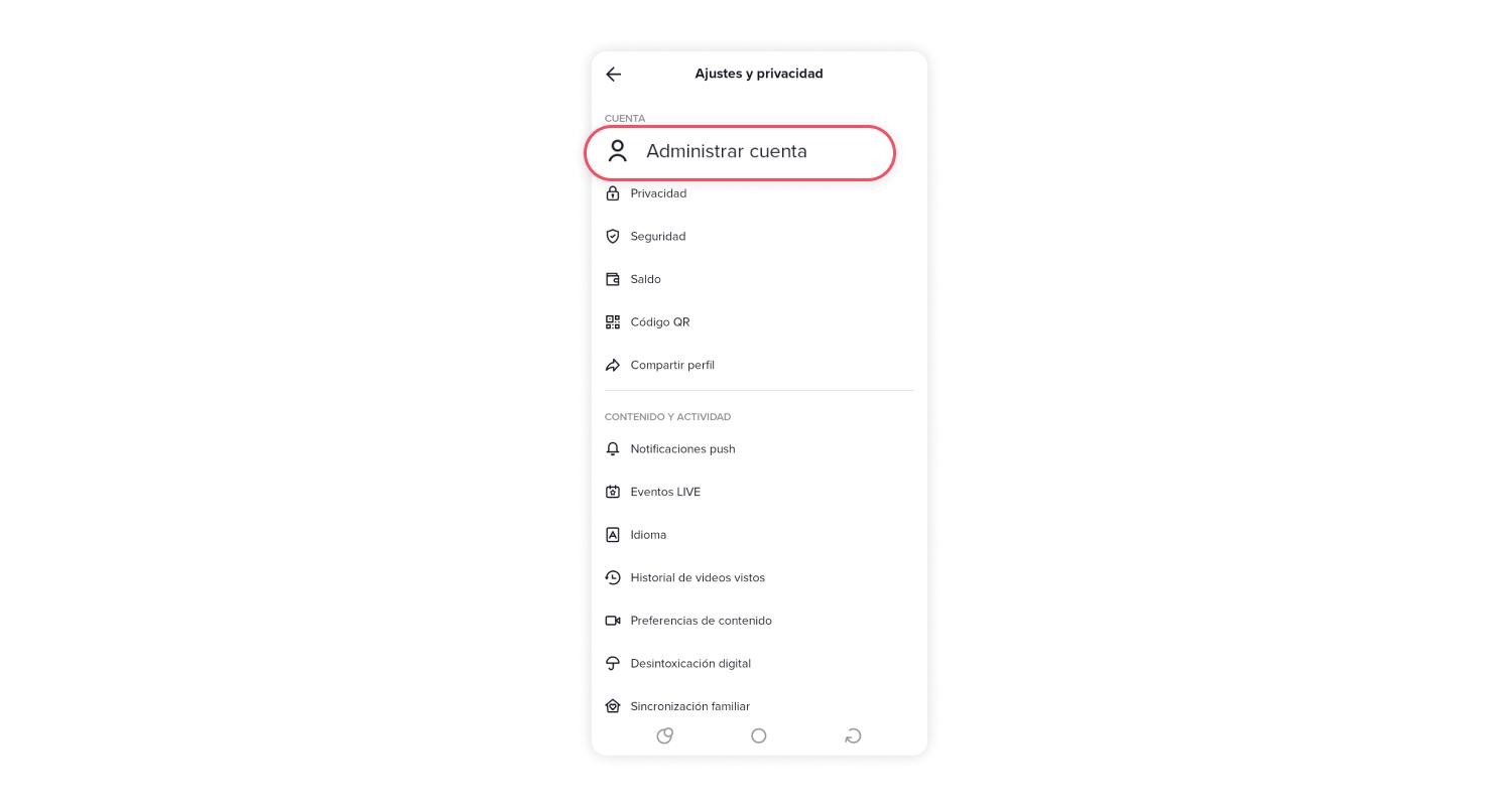 Cómo borrar tu cuenta de TikTok. Administrar cuenta.