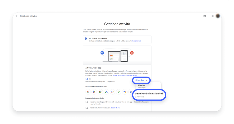 “Disattiva” e scegli “Disattiva ed elimina attività”.