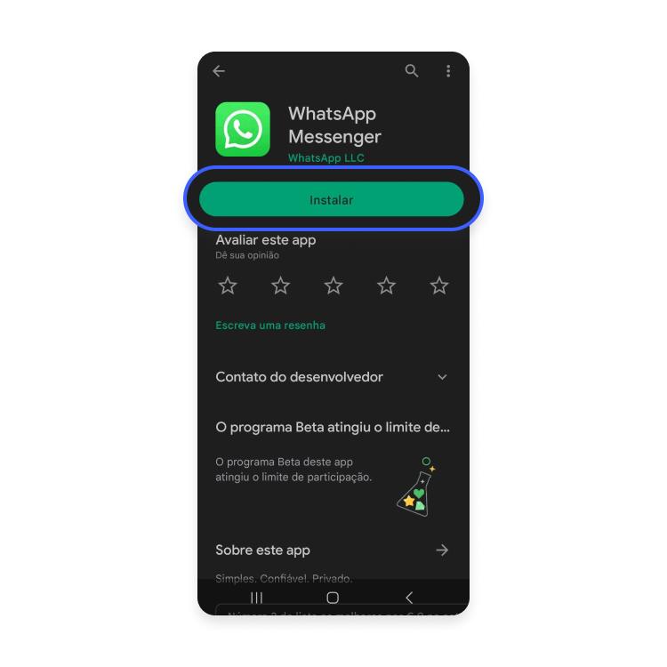 exclua e reinstale WhatsApp: passo nº3 - clique instalar