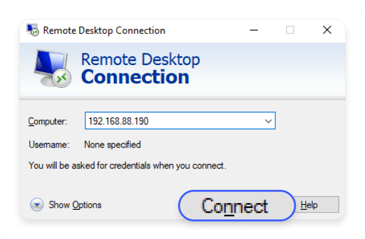 Connect via the Windows Remote Desktop app: Step 1