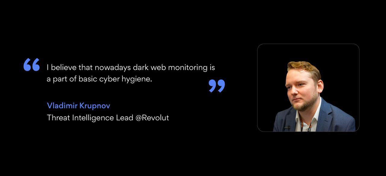 Vladimir Krupnov, Threat Intelligence Lead at Revolut.