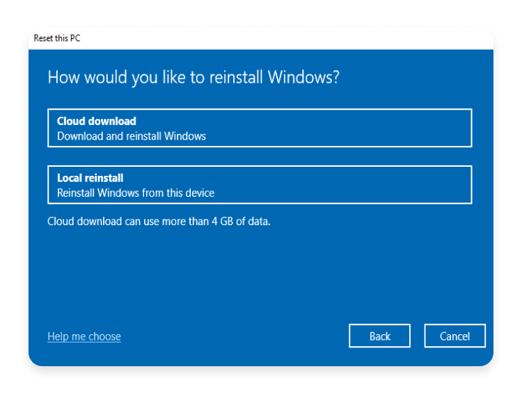 Windows10 Cloud download or Local reinstall