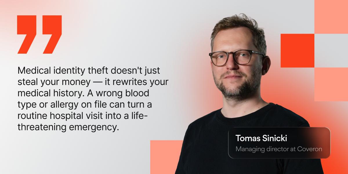 Tomas Sinicki quote on medical identity theft