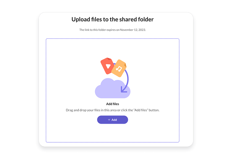 Select Add to add requested files to the folder.