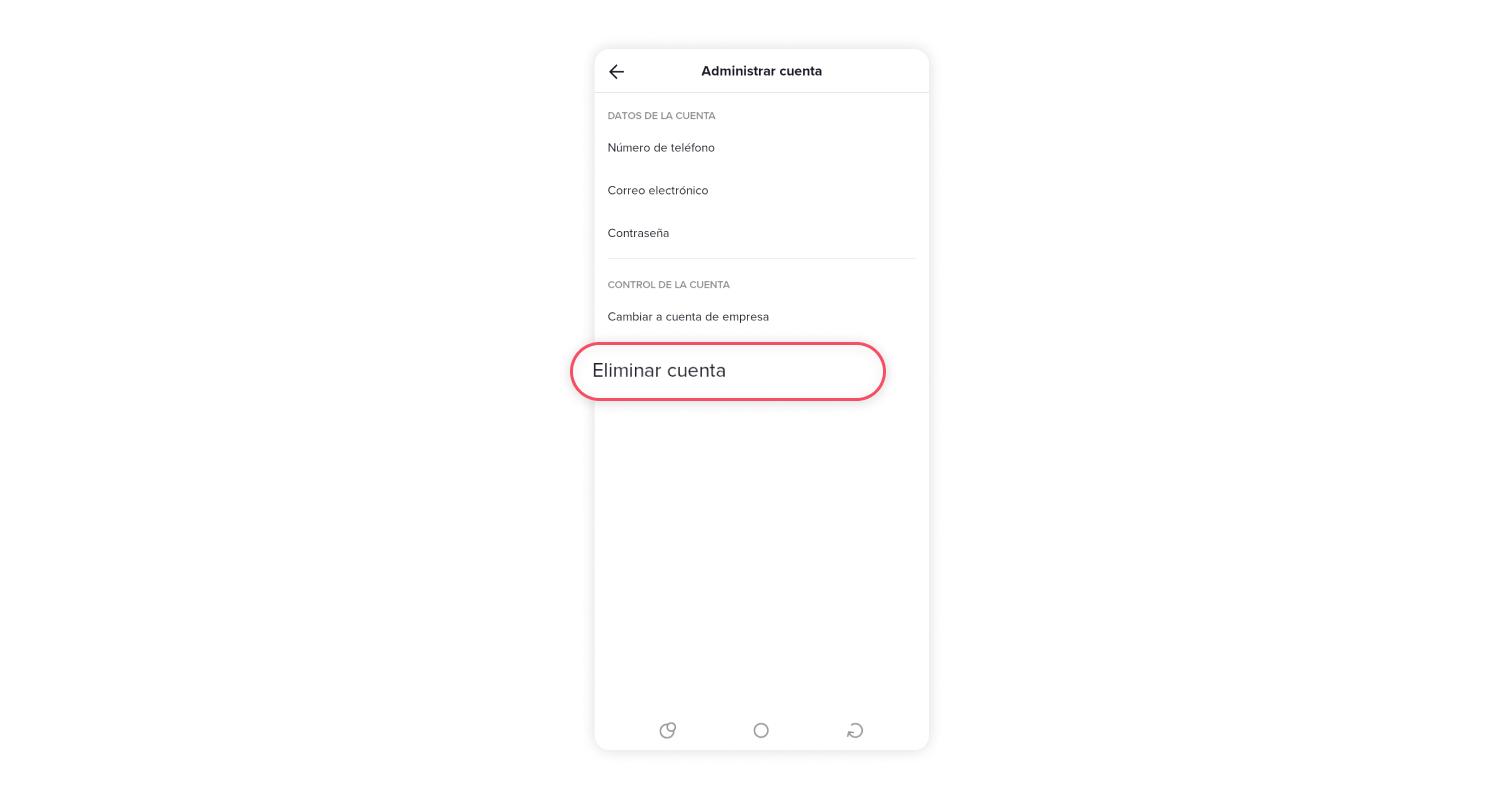 Cómo borrar tu cuenta de TikTok. Dónde seleccionar Borrar cuenta.