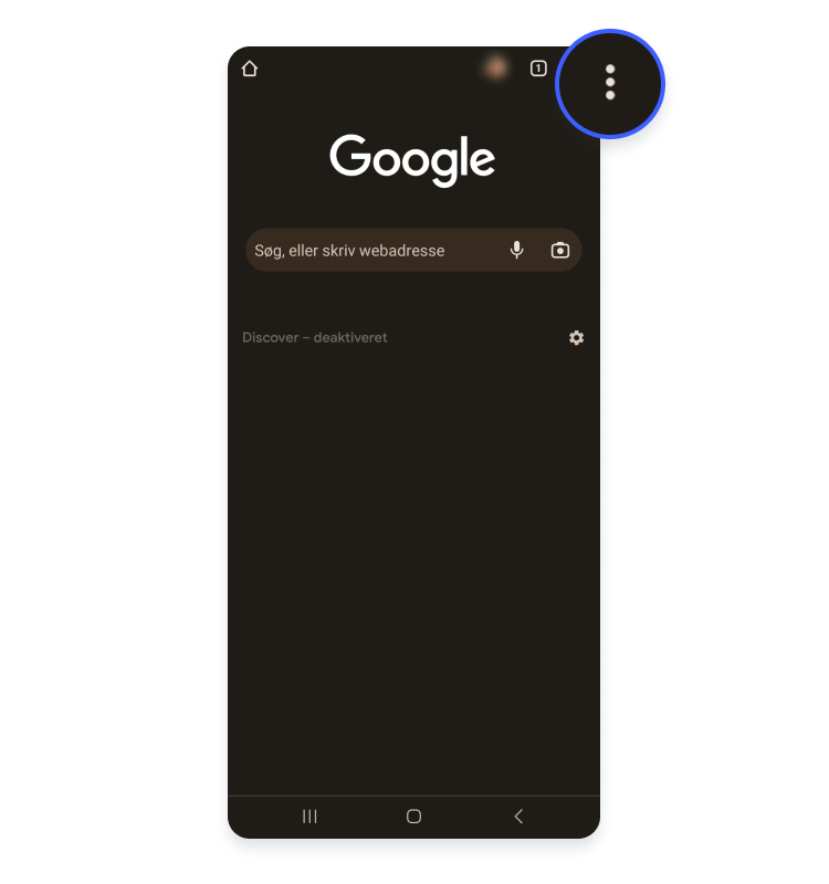 Ryd cache i Android: Åbn din Chrome browser og tryk på de tre prikker øverst til højre