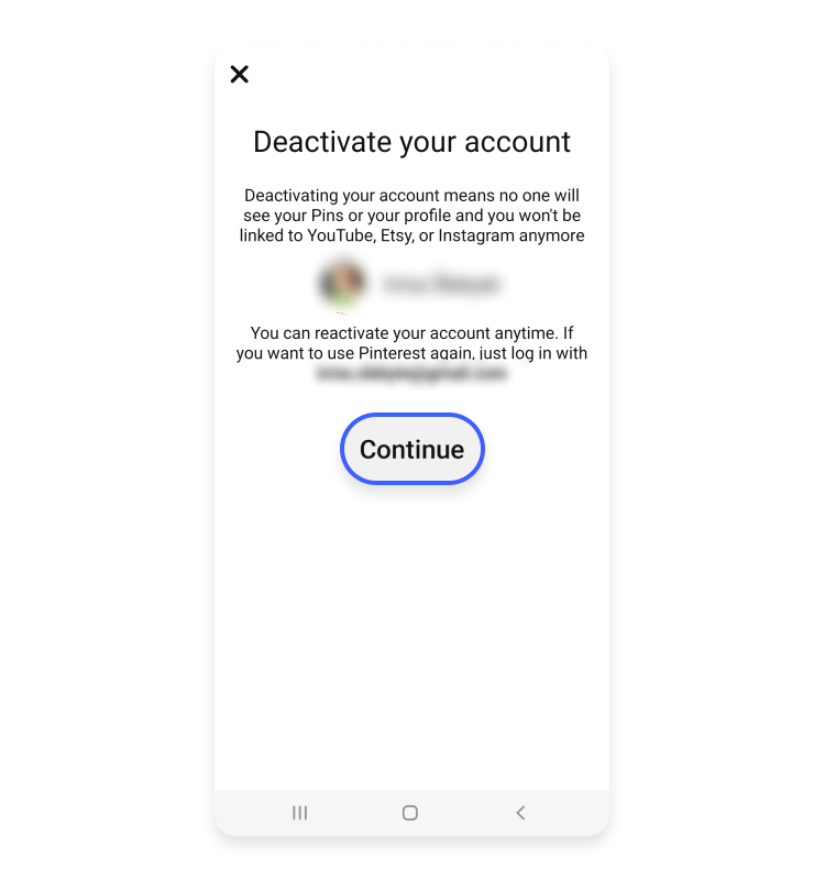 deactivate pinterest account android continue