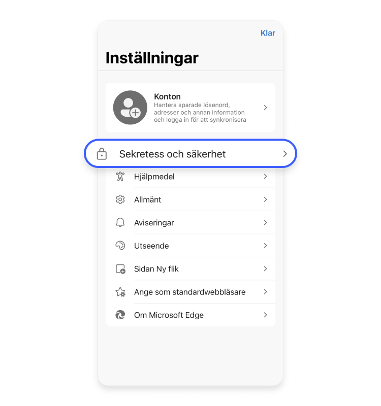 Välj Sekretess och säkerhet.