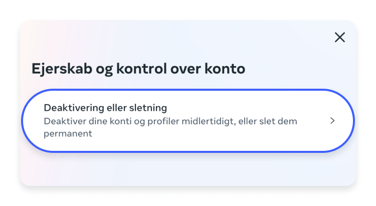 Deaktivering eller sletning